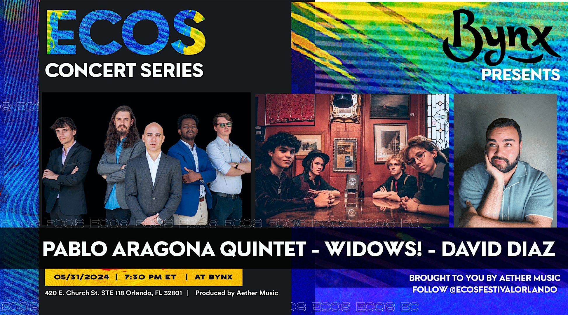 Ecos Concert Series Presents: Pablo Aragona Quintet, Widows!, David Diaz