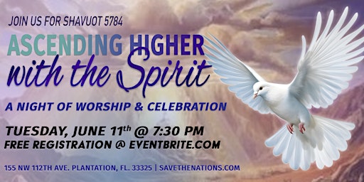 Imagem principal do evento Ascending Higher with the Spirit (Shavuot 5784)