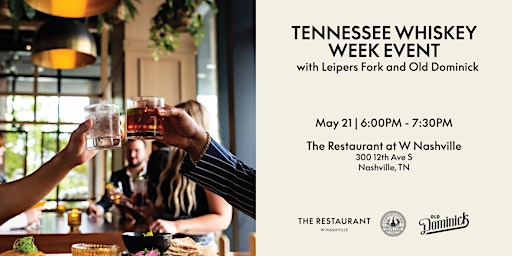 Immagine principale di Tennessee Whiskey Week Event 