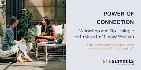 Power of Connection Workshop and Sip + Mingle