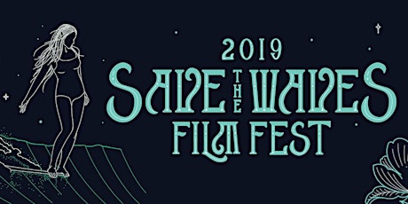 Save The Waves Film Festival - Venice, CA primary image
