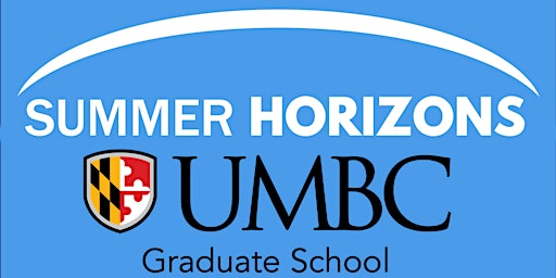 Primaire afbeelding van 2024 Summer Horizons Program @ UMBC