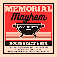 Image principale de Memorial Mayhem: House Beats and BBQ Day Party