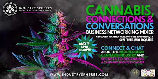 Primaire afbeelding van Cannabis, Connections and Conversations: Business Networking Mixer
