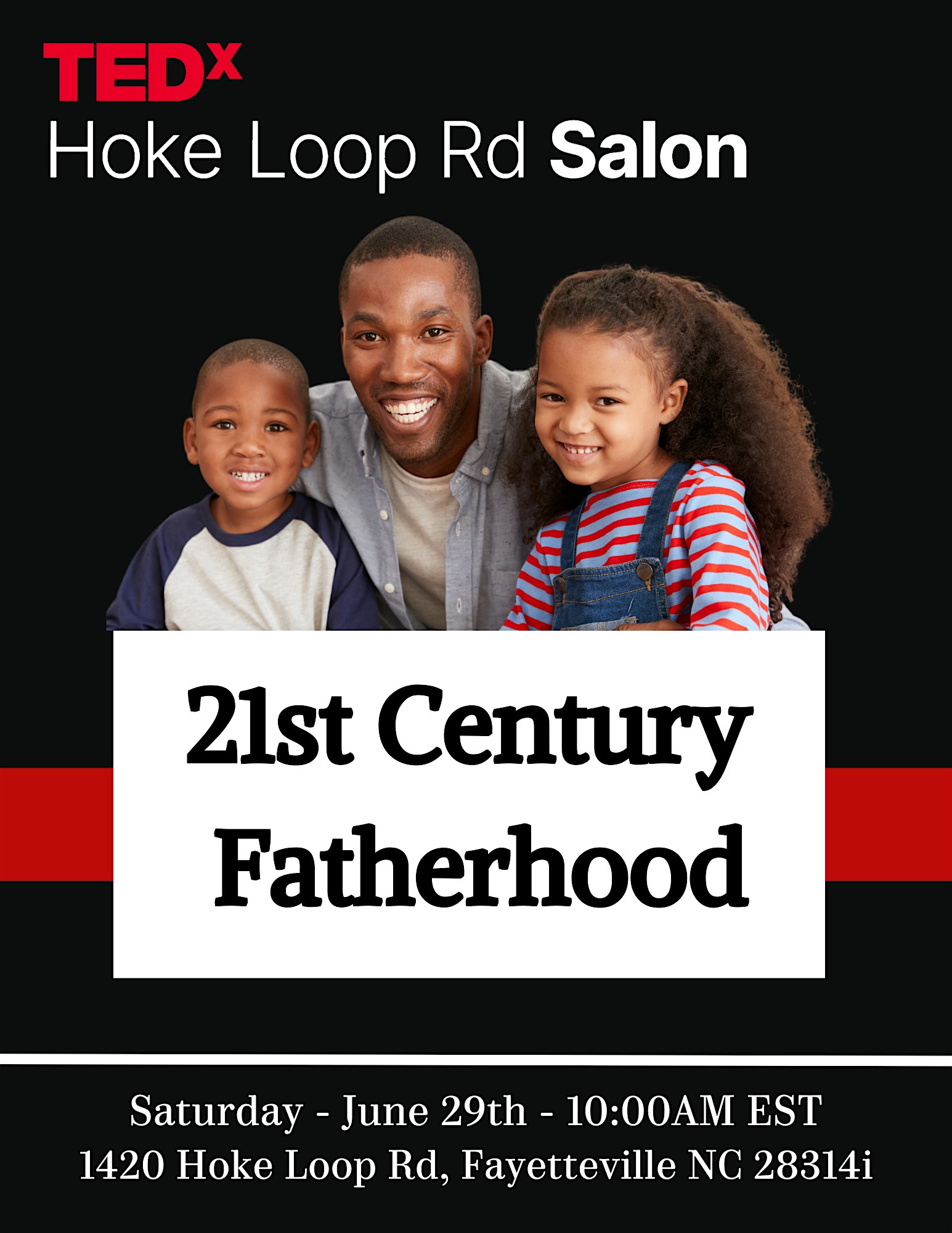 TEDx Salon Hoke Loop Rd - 21st Century Fatherhood