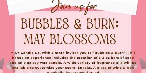 Image principale de Bubbles & Burn "May Blossoms"