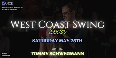 Hauptbild für Swingle - West Coast Swing Social with Tommy Schwegmann