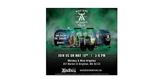 Imagem principal do evento Ardbeg Masters of Smoke Tour Comes to Brighton, Massachusetts