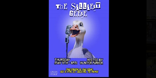 Imagen principal de The Silliest Geese @ The Creek and the Cave