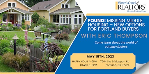 Imagem principal de Found! Missing Middle Housing – New Options for Portland Buyers