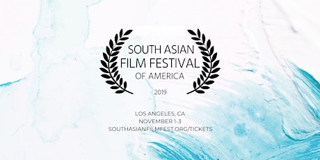 Image principale de South Asian Film Festival - All Screenings (#SAFFA)