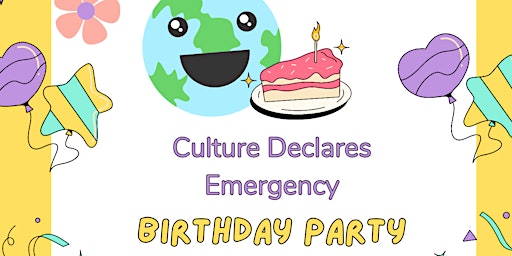 Primaire afbeelding van 'Culture Declares' Birthday Party!