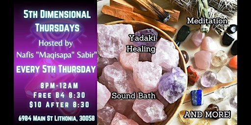 Imagem principal do evento 5TH Dimensional Thursdays - Open Mic & Sound Bath Session