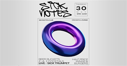 Sick Notes with Sick Trumpet live - May Edition