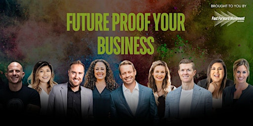 Hauptbild für Future Proof Your Business
