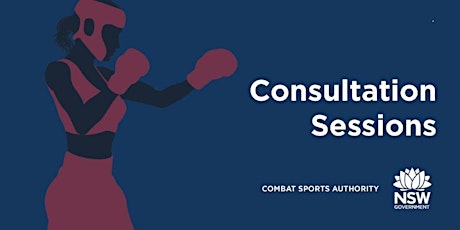 Consultation Sessions - NSW Combat Sports Authority primary image