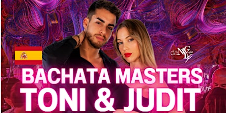 Toni & Judit - Bachata Master Workshop