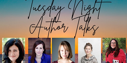 Imagem principal do evento Tuesday Night Author Talks Women's Author Panel