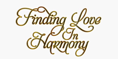 Finding Love in Harmony
