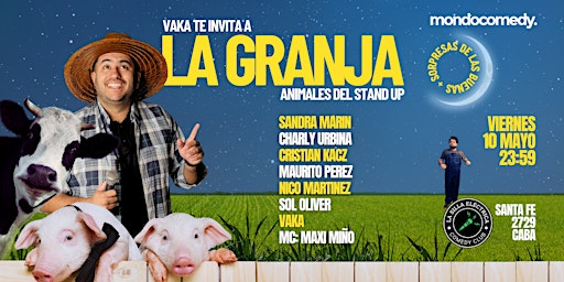 LA GRANJA STAND UP - 10MAY24 primary image