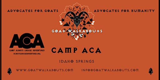 Primaire afbeelding van GOAT WALKABOUTS ADVOCACY MEETUP (CAMP ACA GRAND OPENING)