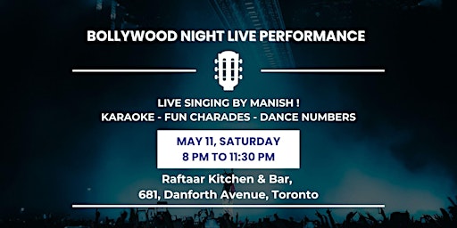 Imagen principal de Bollywood Live Performance and Karaoke | 8 PM | May 11| Drinks & Dance