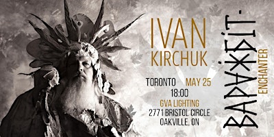 Ivan Kircuk. Canadian Tour. Toronto primary image
