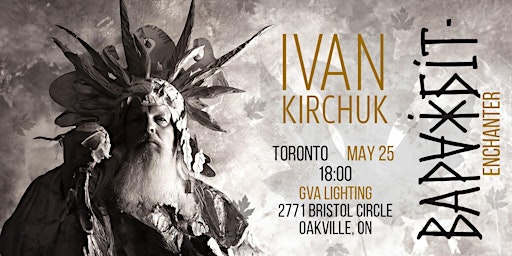 Ivan Kircuk. Canadian Tour. Toronto primary image