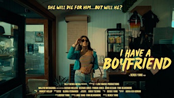 Primaire afbeelding van PREMIERE: I Have A Boyfriend + The Wing Girl + Q & A