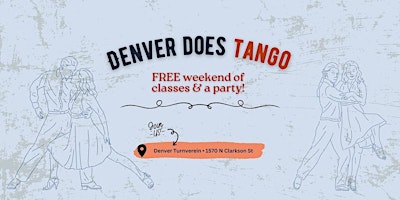 Primaire afbeelding van Denver Does Tango! Meal Tickets