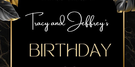 Tracy and Jeffrey's Birthday Celebration primary image