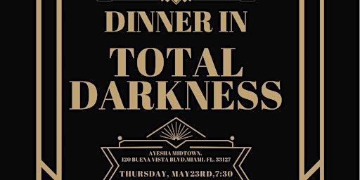 Imagem principal do evento DINNER IN THE DARK, IMMERSE IN TOTAL DARKNNESS, VERSION  INDIAN CUISINE