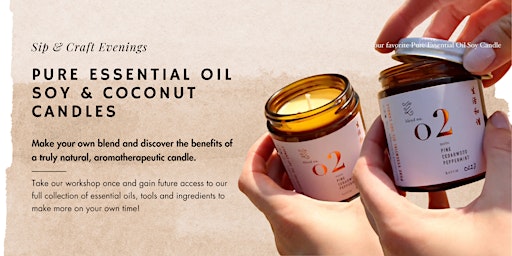 Immagine principale di Essential Oil  Soy Candles : Make-Your-Own Workshop 
