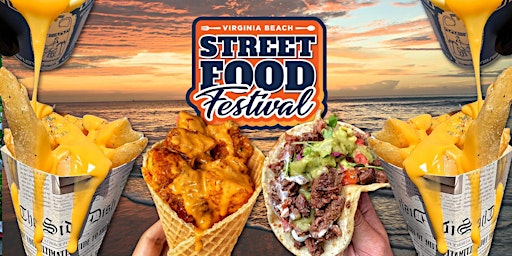 Primaire afbeelding van Virginia Beach  Street Food Festival