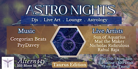 Astronights Taurus Edition: Paint Party, Live Art, DJs, Astrology