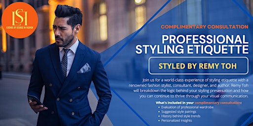 Image principale de Professional Styling Etiquette with Remy Toh (Networking Event)