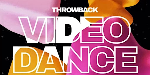 Throwback Video Dance Party primary image