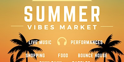 Summer Vibes Market  -FREE ENTRY primary image