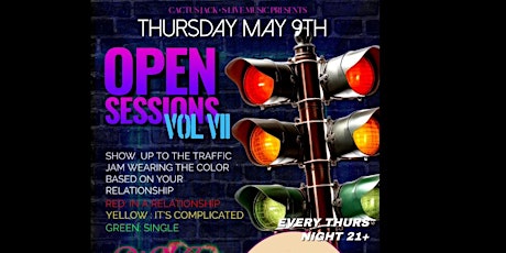 Open Sessions Vol VIII: The Traffic Jam!