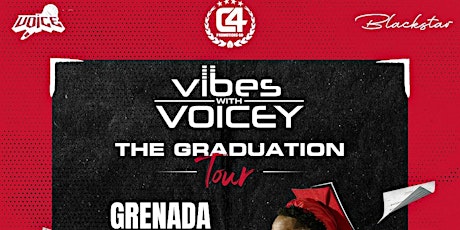 Vibes With Voicey Graduation Tour : Grenada