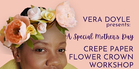 Crepe paper flower crown workshop