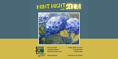Paint Night with Painting with Senra - Hydrangeas