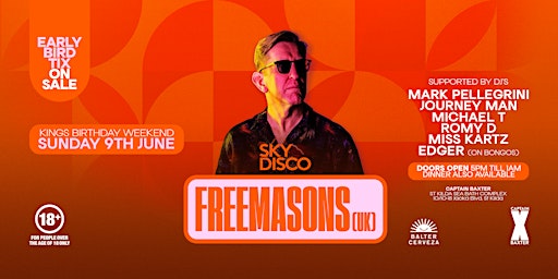 Sky Disco Feat. Freemasons (UK) Kings Birthday Weekend Very Special Event primary image