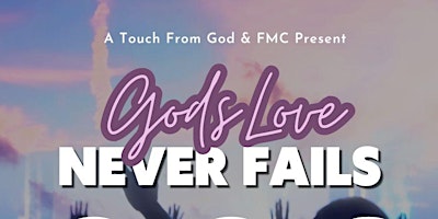 Image principale de God's Love Never Fails - Testimony Time