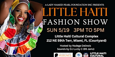 Primaire afbeelding van Little Haiti Fashion Show