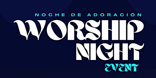 Hauptbild für Worship Night