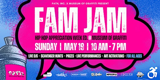 Hauptbild für FREE Fam Jam: Hip Hop Appreciation Week Edition