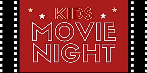 Imagem principal do evento RCM Kid’s Movie Night