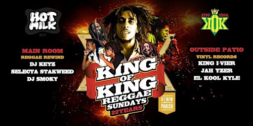 KOK22 - King of Kings reggae 22 year anniversary at New Parish May 26, 2024 primary image