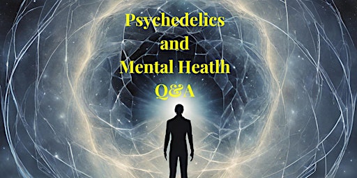 Hauptbild für Psilocybin and Mental Health Q&A